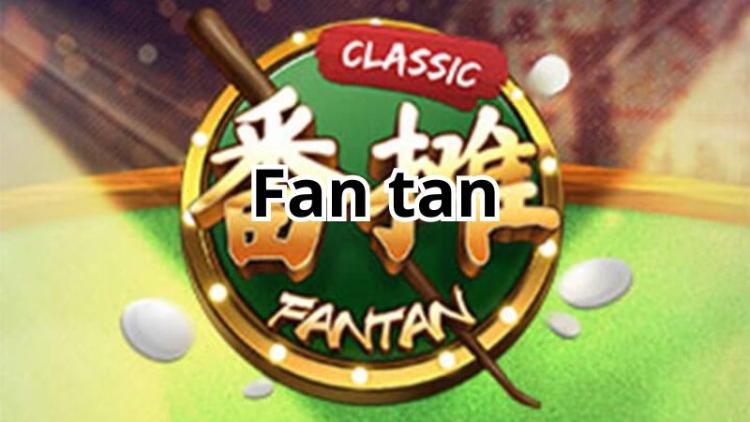 fan tan classic