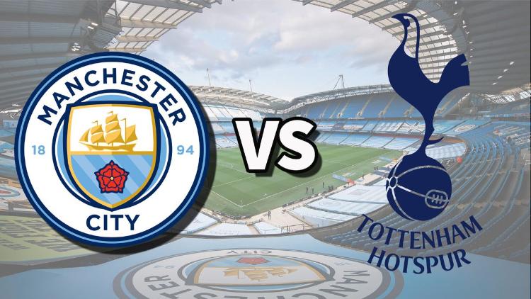 Soi kèo Man City vs Tottenham