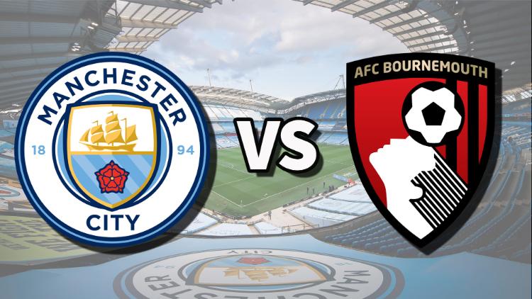 Soi kèo Man City vs Bournemouth